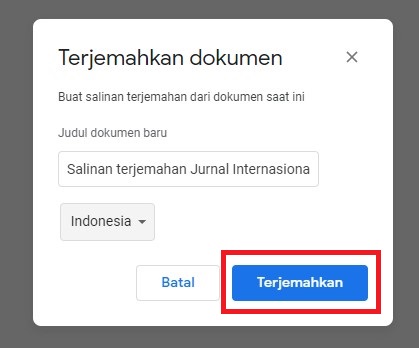 translate jurnal Inggris ke Indonesia dengan Google Drive